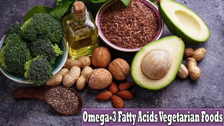 Omega-3 Fatty Acids Vegetarian Foods